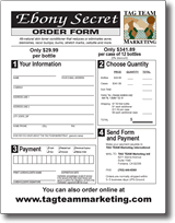 Ebony Secret Order Form